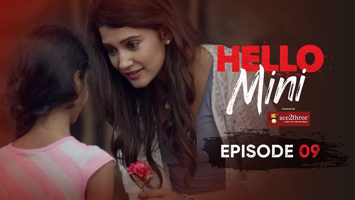 Сезон 1. Серия 9 | Привет, Мини (Hello Mini) | ИНДИЯ  | ColdFilm | 2019