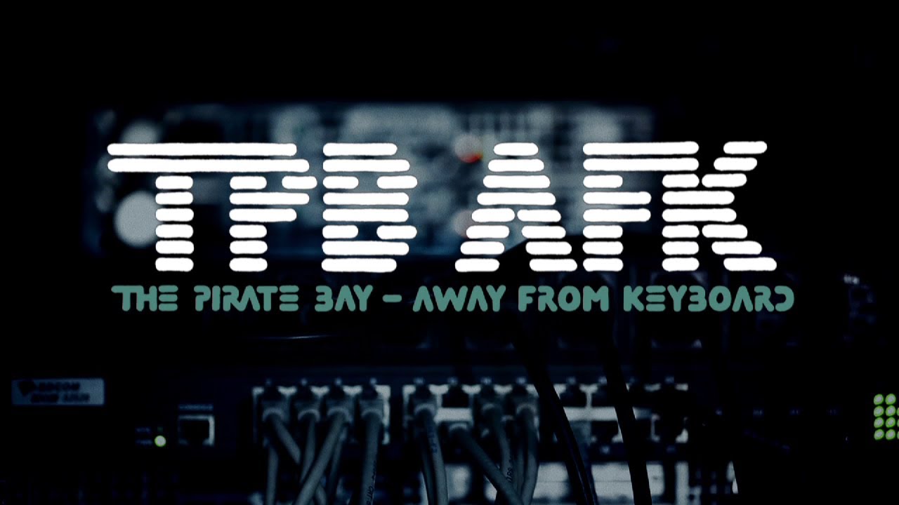 Пиратская бухта: В удалении от клавиатуры (The Pirate Bay Away from Keyboard) | Документальный | США | 2013 | 16+